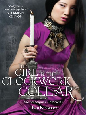 cover image of The Girl In the Clockwork Collar